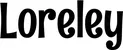 Produktbeispiel Schriftzug - Loreley