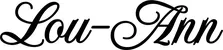 Produktbeispiel Schriftzug - Lou-Ann