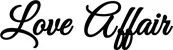 Produktbeispiel Schriftzug - Love Affair
