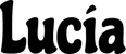 Produktbeispiel Schriftzug - Lucia