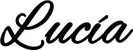 Produktbeispiel Schriftzug - Lucia