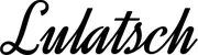 Produktbeispiel Schriftzug - Lulatsch