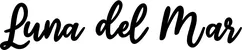 Produktbeispiel Schriftzug - Luna del Mar