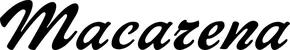 Produktbeispiel Schriftzug - Macarena