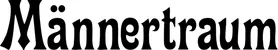 Produktbeispiel Schriftzug - Männertraum