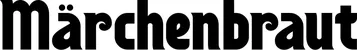 Produktbeispiel Schriftzug - Märchenbraut