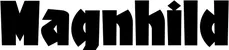 Produktbeispiel Schriftzug - Magnhild