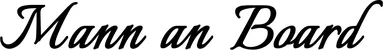 Produktbeispiel Schriftzug - Mann an Board