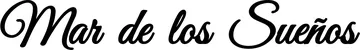 Produktbeispiel Schriftzug - Mar de los Sueños