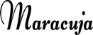 Produktbeispiel Schriftzug - Maracuja