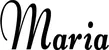 Produktbeispiel Schriftzug - Maria