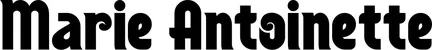 Produktbeispiel Schriftzug - Marie Antoinette