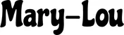 Produktbeispiel Schriftzug - Mary-Lou