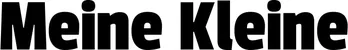 Produktbeispiel Schriftzug - Meine Kleine