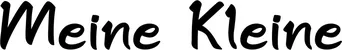 Produktbeispiel Schriftzug - Meine Kleine