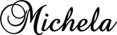 Produktbeispiel Schriftzug - Michela