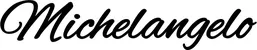 Produktbeispiel Schriftzug - Michelangelo