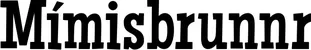 Produktbeispiel Schriftzug - Mímisbrunnr