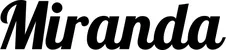 Produktbeispiel Schriftzug - Miranda