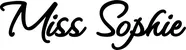 Produktbeispiel Schriftzug - Miss Sophie