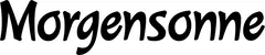 Produktbeispiel Schriftzug - Morgensonne