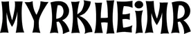 Produktbeispiel Schriftzug - Myrkheimr