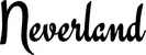 Produktbeispiel Schriftzug - Neverland