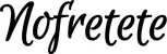 Produktbeispiel Schriftzug - Nofretete