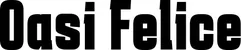 Produktbeispiel Schriftzug - Oasi Felice