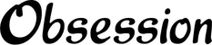 Produktbeispiel Schriftzug - Obsession
