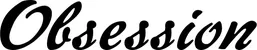 Produktbeispiel Schriftzug - Obsession