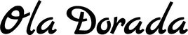 Produktbeispiel Schriftzug - Ola Dorada