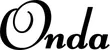 Produktbeispiel Schriftzug - Onda