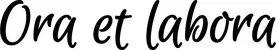 Produktbeispiel Schriftzug - Ora et labora