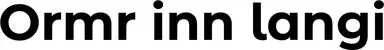 Produktbeispiel Schriftzug - Ormr inn langi