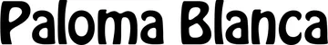 Produktbeispiel Schriftzug - Paloma Blanca