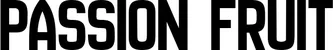 Produktbeispiel Schriftzug - Passion Fruit