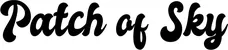 Produktbeispiel Schriftzug - Patch of Sky