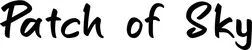 Produktbeispiel Schriftzug - Patch of Sky