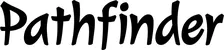 Produktbeispiel Schriftzug - Pathfinder