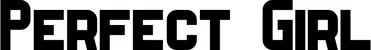 Produktbeispiel Schriftzug - Perfect Girl