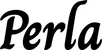 Produktbeispiel Schriftzug - Perla