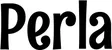 Produktbeispiel Schriftzug - Perla