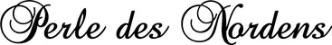 Produktbeispiel Schriftzug - Perle des Nordens