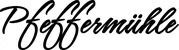 Produktbeispiel Schriftzug - Pfeffermühle