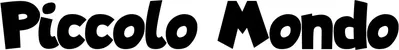Produktbeispiel Schriftzug - Piccolo Mondo