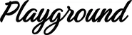 Produktbeispiel Schriftzug - Playground