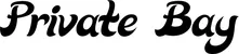 Produktbeispiel Schriftzug - Private Bay