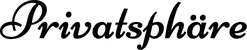 Produktbeispiel Schriftzug - Privatsphäre