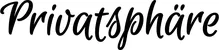 Produktbeispiel Schriftzug - Privatsphäre